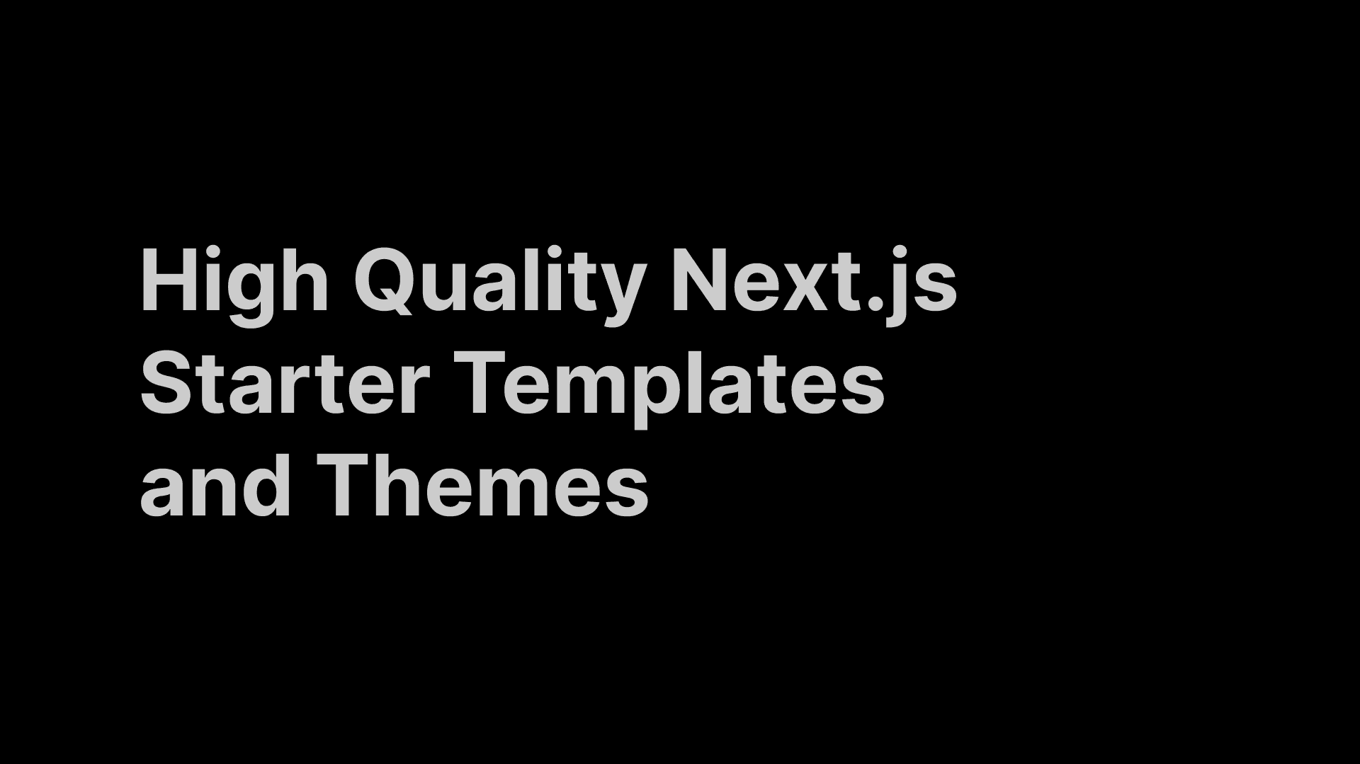 The Ultimate Marketplace for Next.js Starter Templates